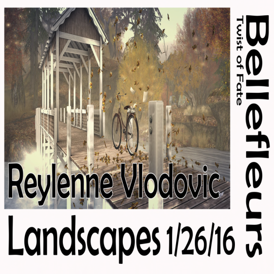Rey Vlodovic Bellefleurs Exhibit, 1_26 Twist of Fate